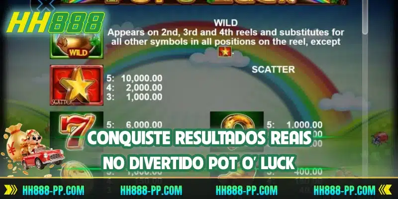 Conquiste resultados reais no divertido Pot O' Luck