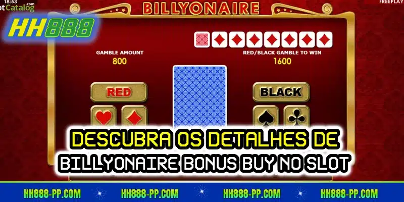 Descubra os detalhes de Billyonaire Bonus Buy no slot