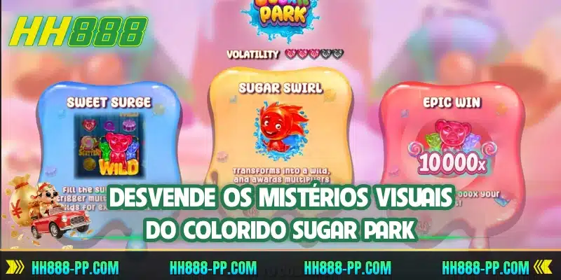 Desvende os mistérios visuais do colorido Sugar Park