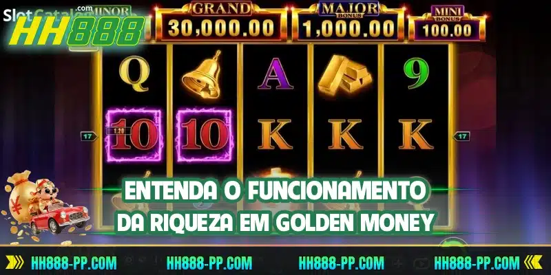 Entenda o funcionamento da riqueza em Golden Money
