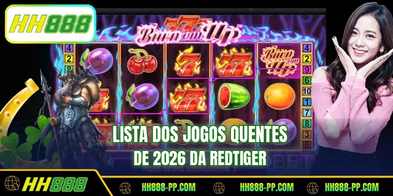 Lista dos jogos quentes de 2026 da RedTiger
