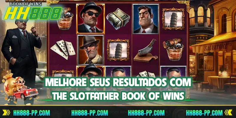 Melhore seus resultados com The SlotFather Book of Wins