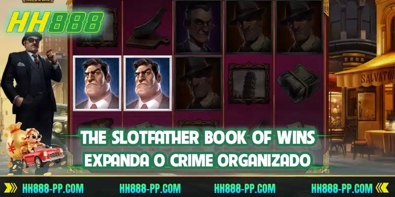 The SlotFather Book Of Wins