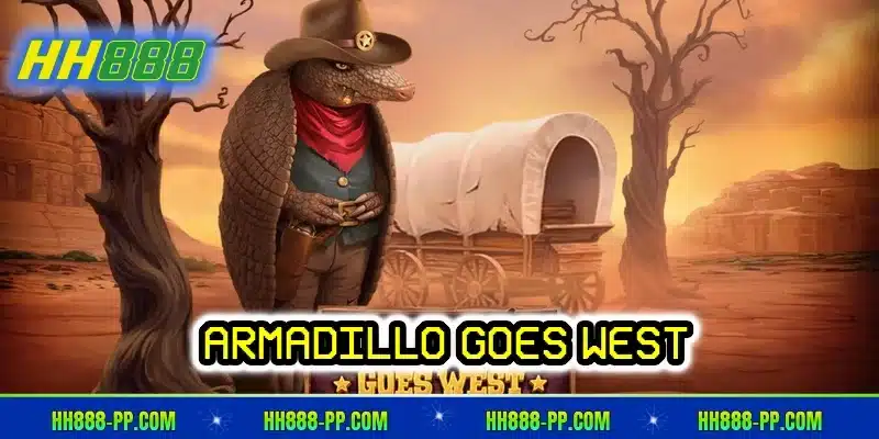 Armadillo Goes West