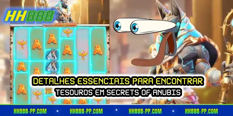 Detalhes essenciais para encontrar tesouros em Secrets of Anubis