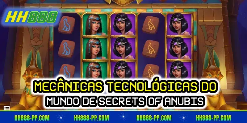 Mecânicas tecnológicas do mundo de Secrets of Anubis