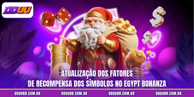 Atualização dos fatores de recompensa dos símbolos no Egypt Bonanza